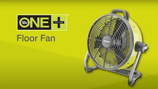 Ryobi ONE 18V Cordless Floor Fan Introduction R18F5
