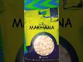 Makhana Healthy food Best for your family Health #makhana #food #health