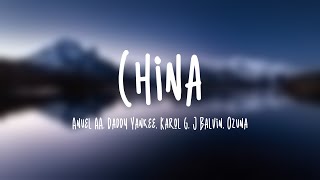 China - Anuel AA, Daddy Yankee, Karol G, J Balvin, Ozuna {Lyrics Video}