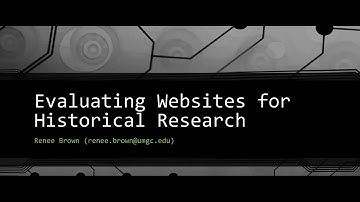 Evaluating Websites for Historical Research