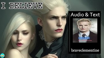 I BELIEVE - Videobook Part 1/2 🎧 Audiobook with Scrolling Text 📖