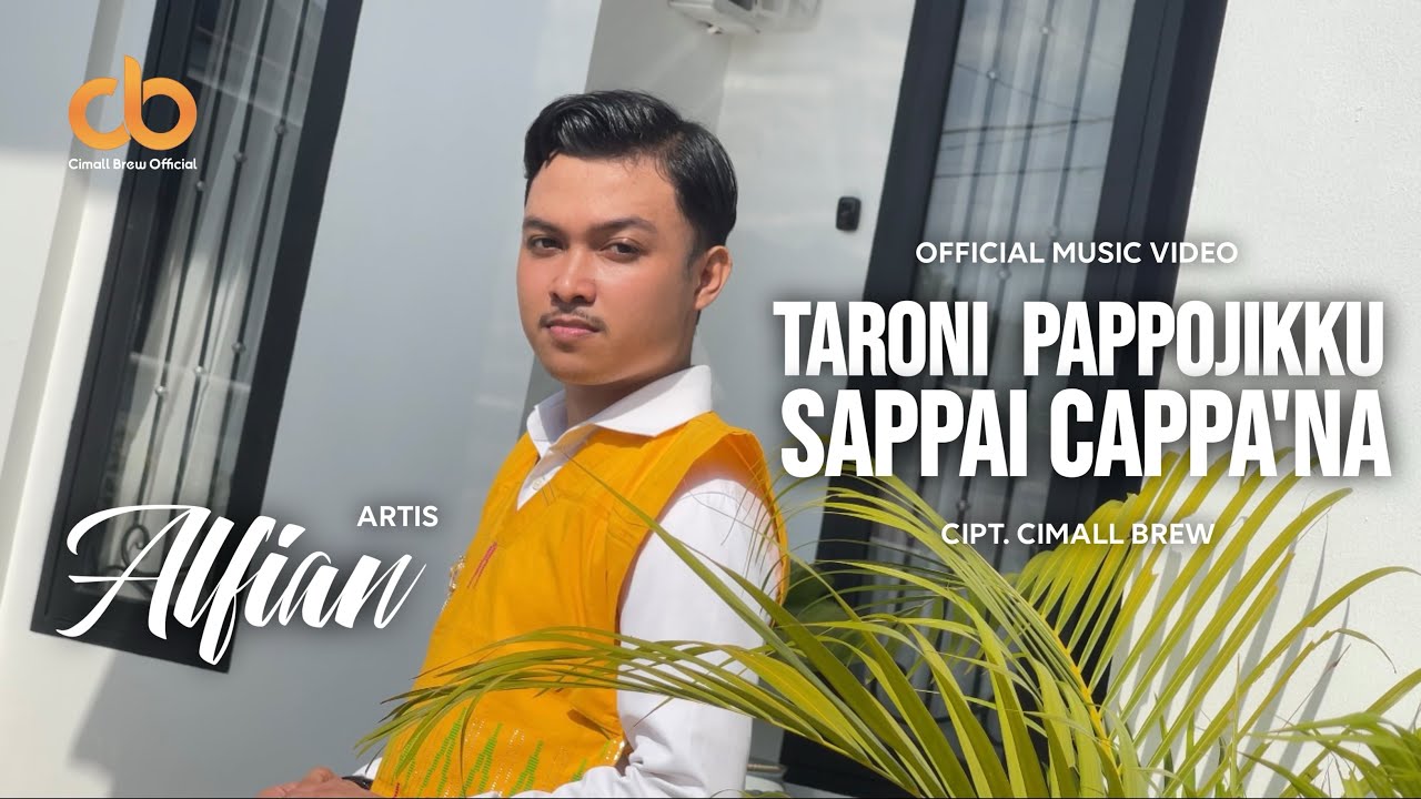 Alfian ~ Taroni Pappojikku Sappai Cappa’na |Official Music Video 