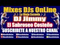 El Sabroseo Costeño ( Arrechonas 2017 ) - DJ Jimmy El Genio Del Disco