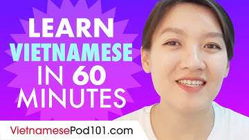 Learn Vietnamese in 1 hour - ALL the Vietnamese Basics You Need in 2020