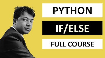 Python if else - Python Tutorial for the Beginners | 2022 - (Python Crash Course)