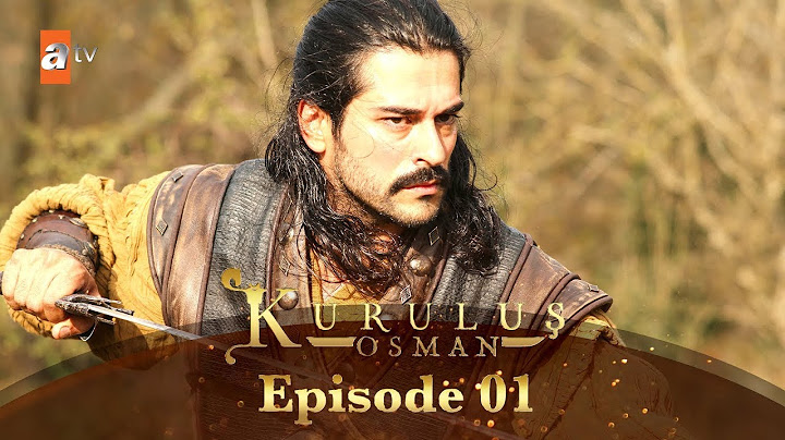 Kurulus osman season 1 episode 1 in urdu