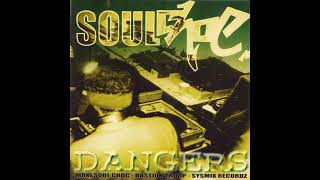 Soul Choc – Dangers (MAXI) (1997)