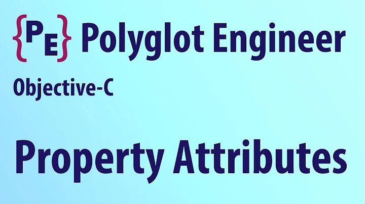 Objective-C Property Attributes