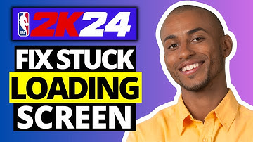 How To Fix NBA 2K24 Stuck On Loading Screen