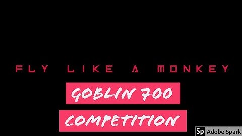 GOBLIN 700 COMPETITION RC HELICOPTER - FLY LIKE MONKEY