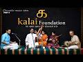 Carnatic music show | Kalai Foundation | PART 5