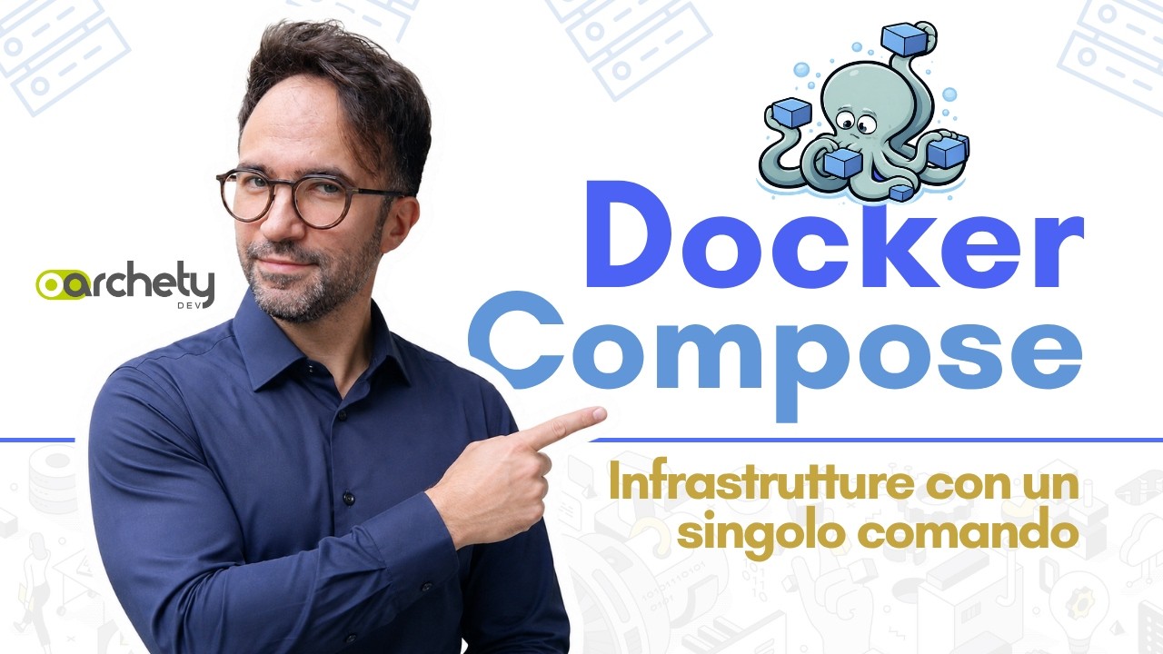 Docker Compose Tutorial 01: Servizi, Struttura del file YAML e Comandi ...