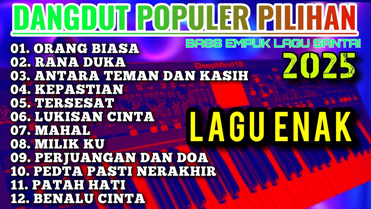 LAGU ENAK BUAT KERJ DAN SANTAI ORANG BIASA | RANA DUKA DANGDUT ORGEN TUNGGAL TERBARU BASS EMPUK  NEW