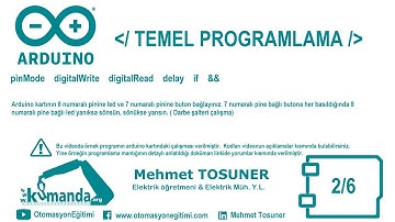 Arduino TEMEL PROGRAMLAMA Örnek – 2/6