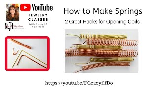 How to Make Springs: 2 Great Hacks for Opening Coils