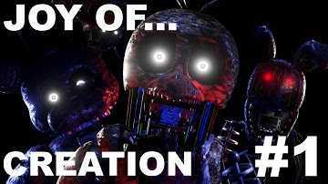 THEY FOLLOWED YOU HOME | Joy of Creation: Story Mode - Part 1