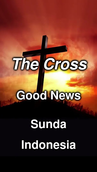 Why did Jesus have to die? (Sunda) (Indonesia)