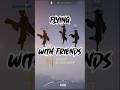 FLYING WITH FRIENDS! (Where Winds Meet) #wwm