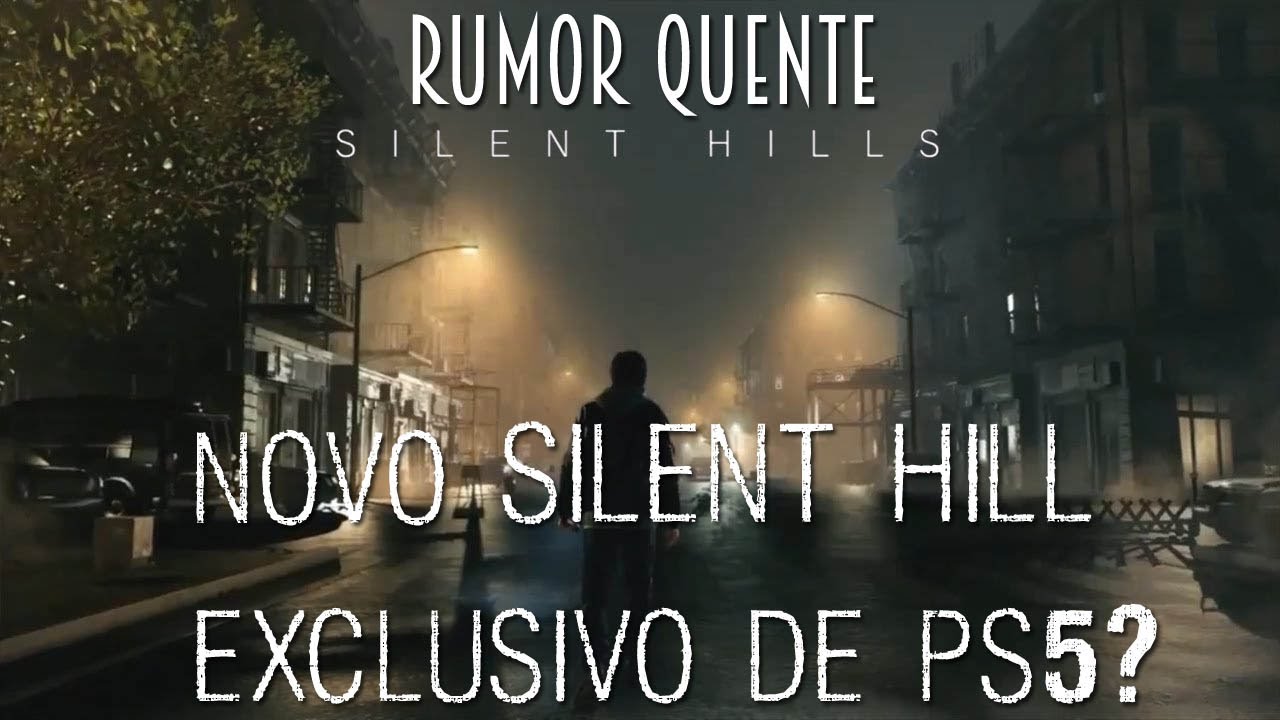 Novo Silent Hill Exclusivo De Ps5 Está A Caminho Já Em 2021 Rumor Youtube