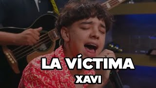 La Víctima - Xavi ( Corridos 2024 )