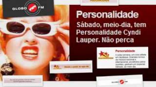 Rádio Globo FM especial "Personalidade" com Cyndi Lauper