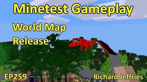 Minetest Gameplay EP259 World Map Release
