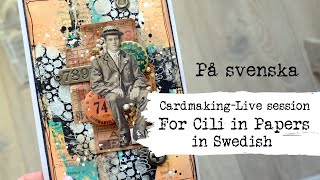 FB  live  Cili in Papers  Mixed Media kort