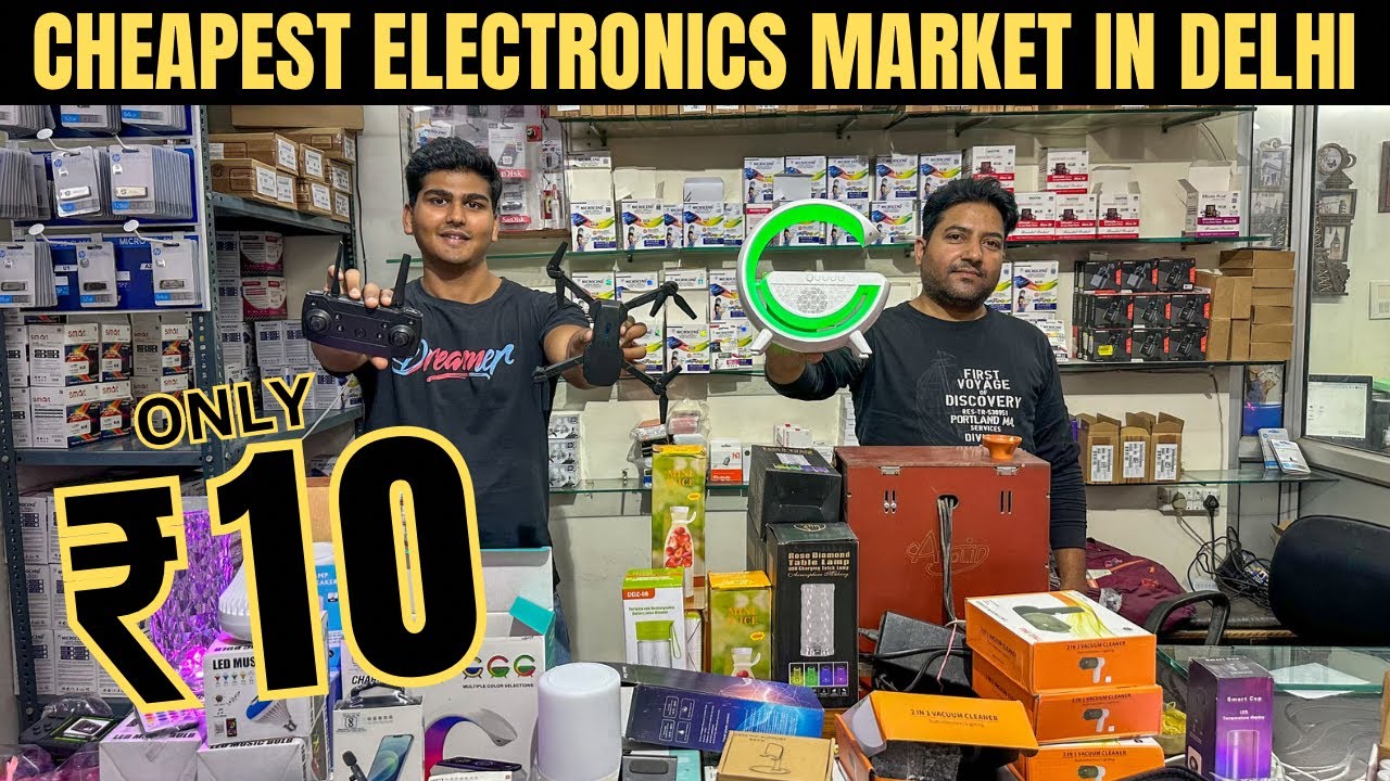 CHEAPEST ELECTRONICS AND TOY MARKET IN DELHI WHOLESALE MOBILE