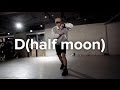 d half moon dean ft gaeko junsun yoo choreography