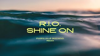 R.I.O. Shine on - ( Pask VIP Remix)