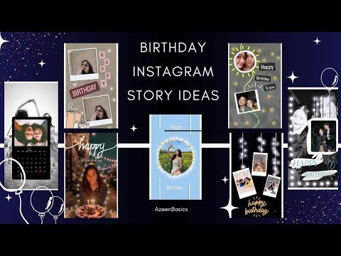 7 Creative Birthday stories for Instagram| Instagram Story Ideas ...