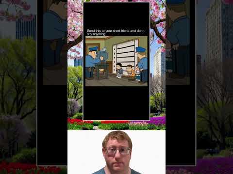 Send this to your short friend and don't say anything