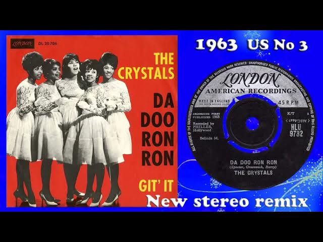 The Crystals - Da Doo Ron Ron - 2021 stereo remix