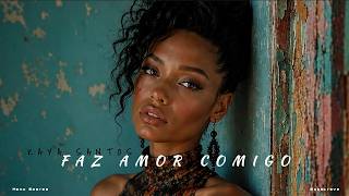 Faz Amor Comigo - Kaya Santo | Kizomba (Oficial 2026)