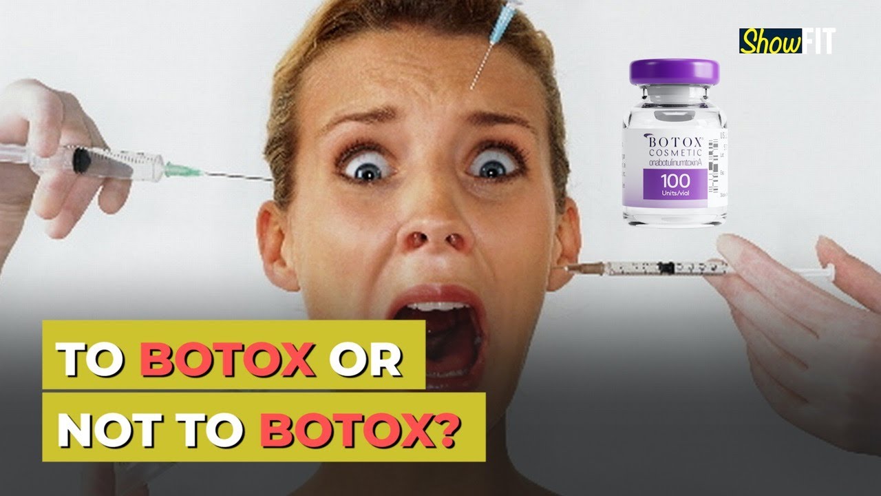All You Need To Know About Botox Treatment & The SideEffects ShowFit