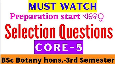 🎯MEEST SELECTIEVE VRAGEN||VOOR STUDENTEN IN DE BOTAKIE VAN HET 3E SEMESTER✌️| CORE-5||#selectieve...