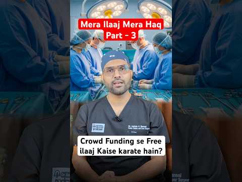 How to Fund Treatment Through Crowdfunding — Dr A K Bansal