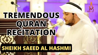 Tremendous Quran Recitation | Surah Al Jinn by Sheikh Saeed Al Hashmi | AWAZ
