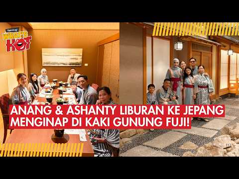 Anang & Ashanty Liburan Bareng Keluarga ke Jepang, Menginap di Kawasan Gunung Fuji