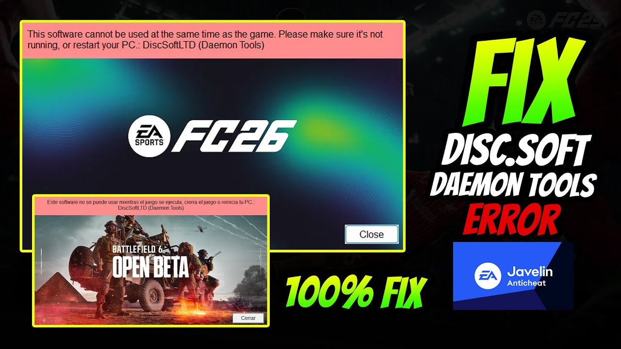 FIX FC 25/26 Anti-Cheat Error “DiscSoftLTD (Daemon Tools