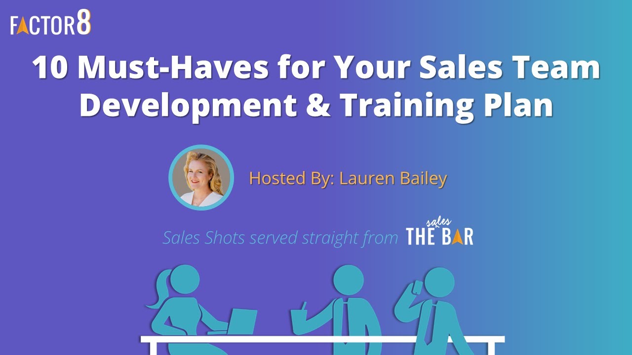 10 Must-Haves for Your Sales Team Development & Training Plan