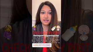 Breastfeeding & Atypical Antipsychotics