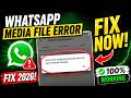 WhatsApp Media File Doesn't Exist on Internal Storage Fix (2026)