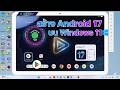 สร้าง Android 17 บน Windows 11