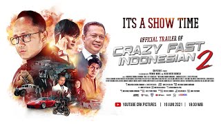  Trailer of CRAZY FAST INDONESIAN 2