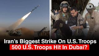 Iran Claims 500 U.S. Troops Hit In Biggest Strike On Dubai Hideouts Yet