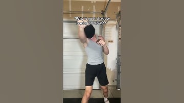 Thumbnail of Why Is Your Shadow Boxing So Slow?
