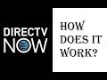 DirecTV Now - What is DirecTV Now and How Does it Work? - Review