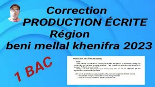 2023: Examen régional, région, correction de production écrite, Beni-Mellal-Khenifra.