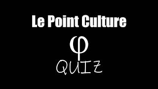 Point Culture Quiz : La Philosophie (partie 1)